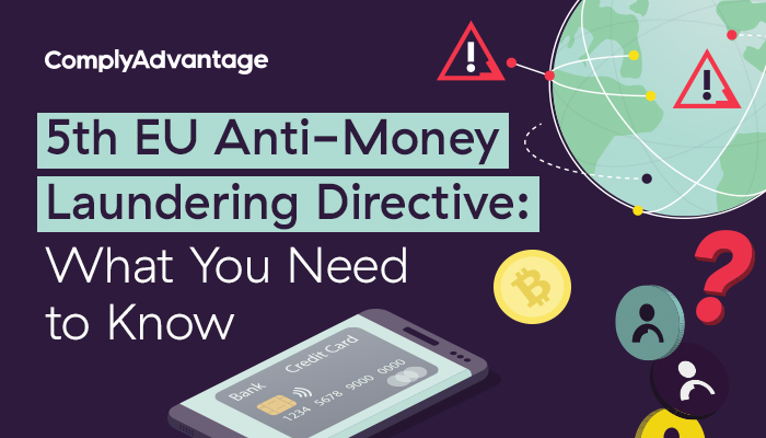 5th-anti-money-laundering-directive-5amld-complyadvantage